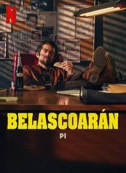 poster Belascoarà¡n, Détective Privé - Saison 1
