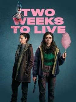poster Two Weeks to Live - Saison 1