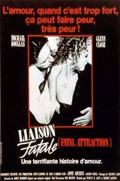 poster film Liaison fatale (Fatal Attraction)
