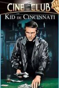 poster film Le Kid de Cincinnati (The Cincinnati Kid)